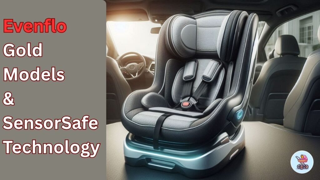 evenflo-gold-models-and-sensorsafe-technology